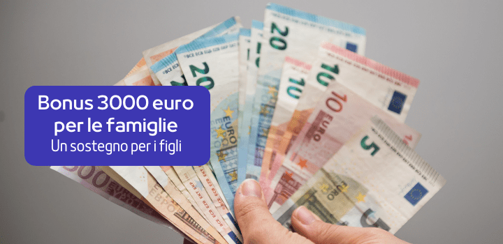 bonus-3000-euro-per-le-famiglie-un-sostegno-per-i-figli-