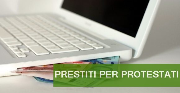 prestiti-per-protestati-580x300